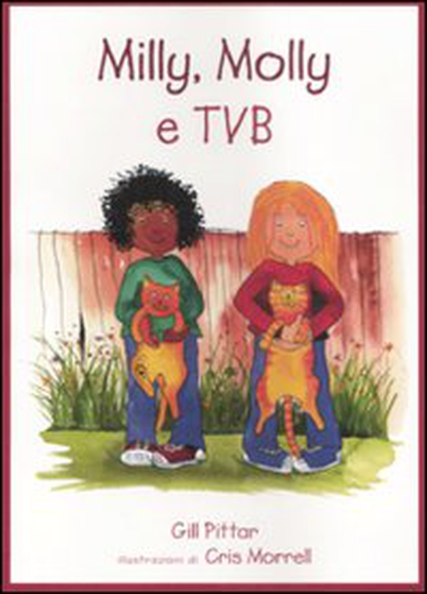 Milly, Molly e tvb - Librerie.coop Milly, Molly e tvb - Librerie.coop