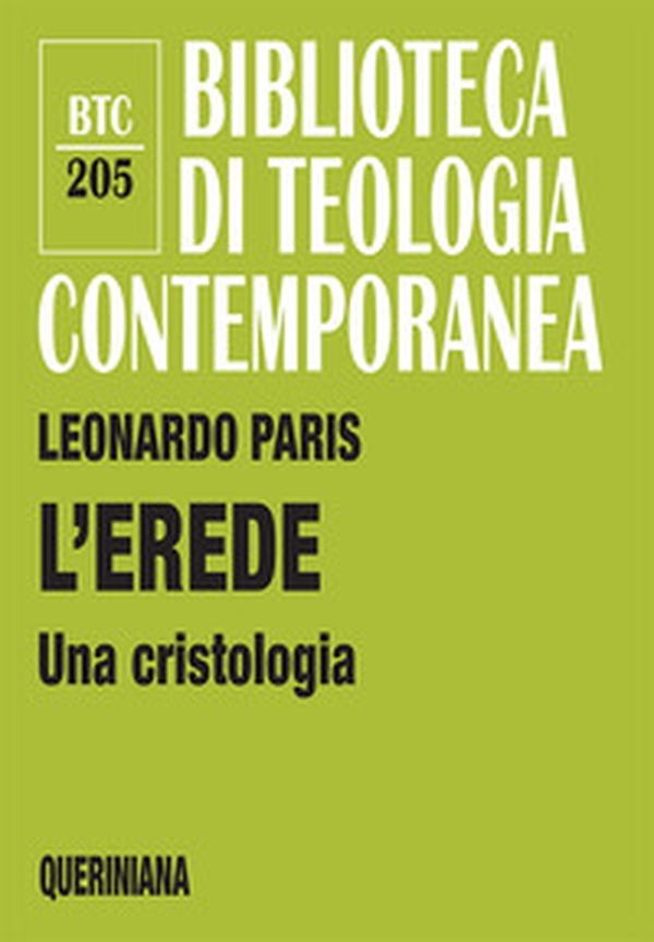 L'Erede. Una cristologia - Librerie.coop L'Erede. Una cristologia - Librerie.coop