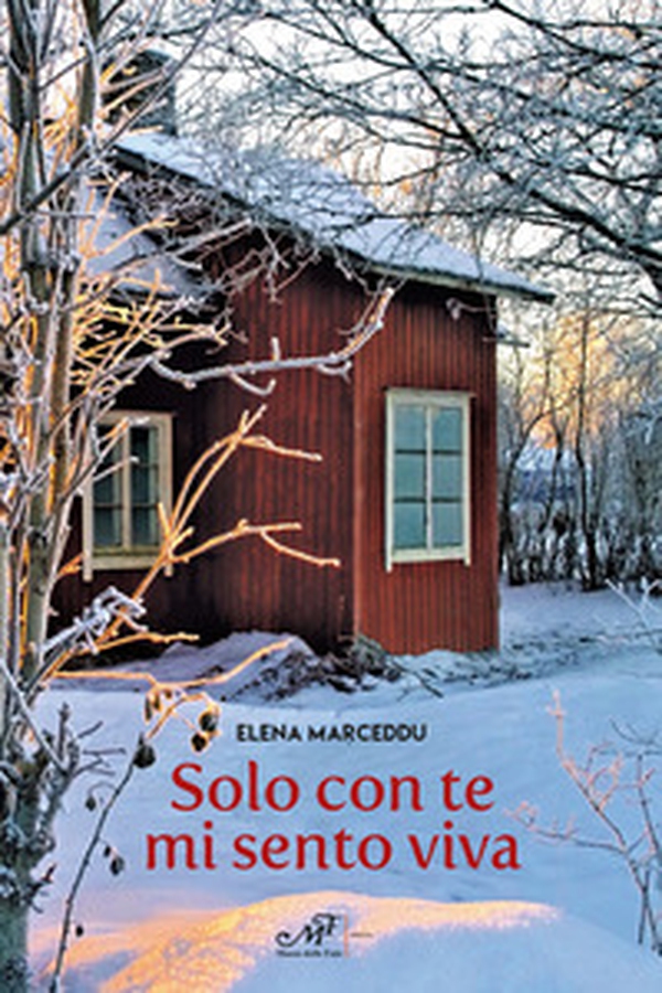 Solo con te mi sento viva - Librerie.coop Solo con te mi sento viva - Librerie.coop