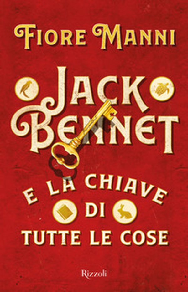 Jack Bennet e la chiave di tutte le cose - Librerie.coop Jack Bennet e la chiave di tutte le cose - Librerie.coop