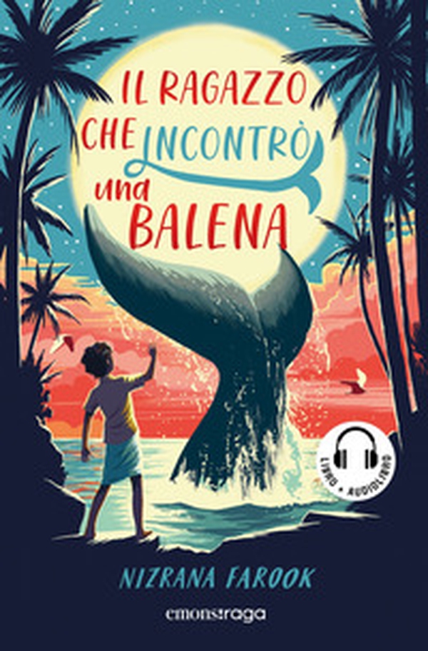 Il ragazzo che incontrò una balena - Librerie.coop Il ragazzo che incontrò una balena - Librerie.coop