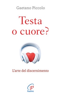 Testa o cuore? - Librerie.coop Testa o cuore? - Librerie.coop
