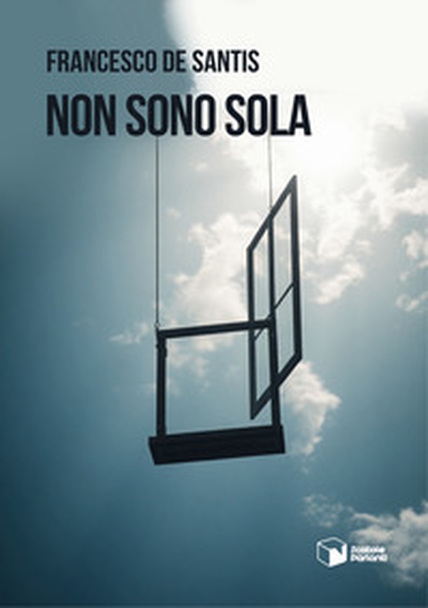 Non sono sola - Librerie.coop Non sono sola - Librerie.coop
