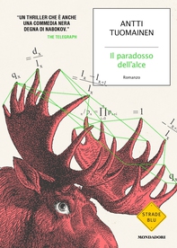 Il paradosso dell'alce - Librerie.coop Il paradosso dell'alce - Librerie.coop