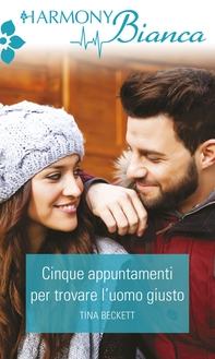 Cinque appuntamenti per trovare l'uomo giusto - Librerie.coop