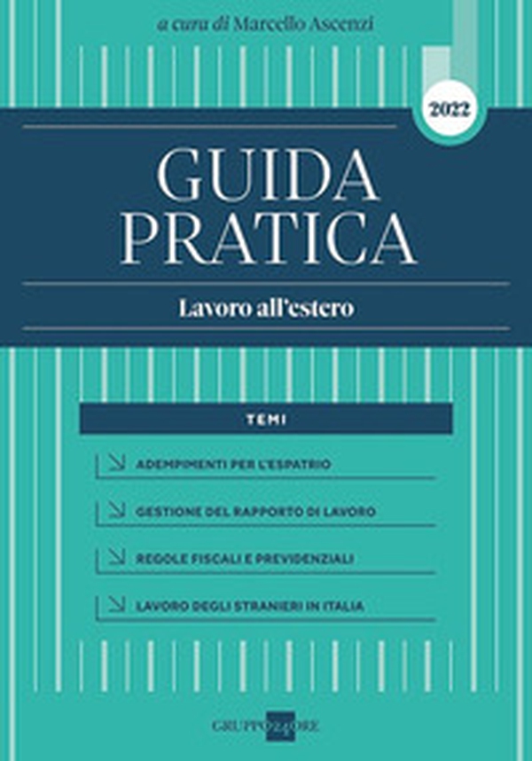 Guida pratica. Lavoro all'estero - Librerie.coop Guida pratica. Lavoro all'estero - Librerie.coop