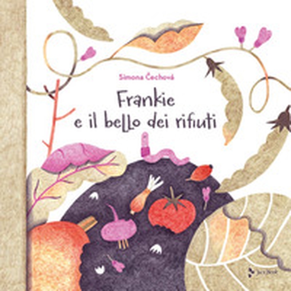 Frankie e il bello dei rifiuti - Librerie.coop Frankie e il bello dei rifiuti - Librerie.coop