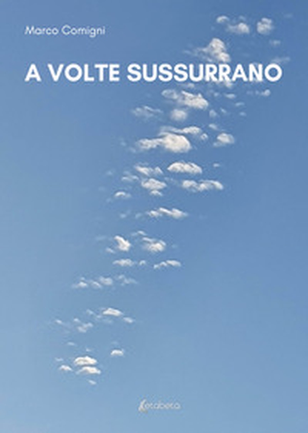 A volte sussurrano - Librerie.coop