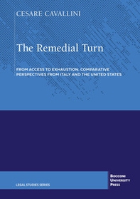 The remedial turn. From access to exhaustion. Comparative perspectives from Italy and the United States - Librerie.coop
