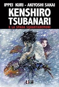 Kenshiro Tsubanari e la Spada Squartademoni - Librerie.coop