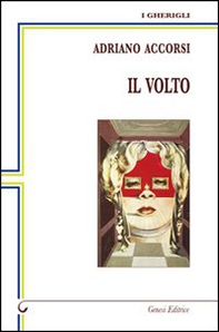 Il volto - Librerie.coop Il volto - Librerie.coop