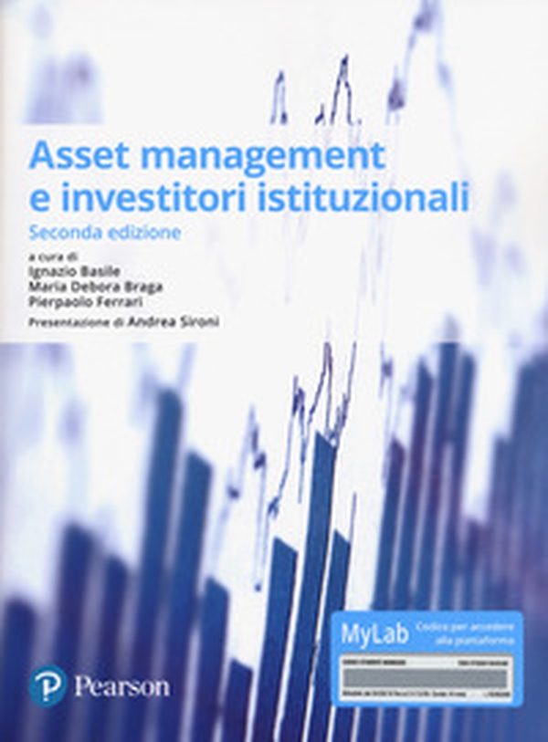 Asset management e investitori istituzionali. Ediz. Mylab - Librerie.coop Asset management e investitori istituzionali. Ediz. Mylab - Librerie.coop