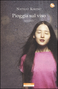 Pioggia sul viso - Librerie.coop
