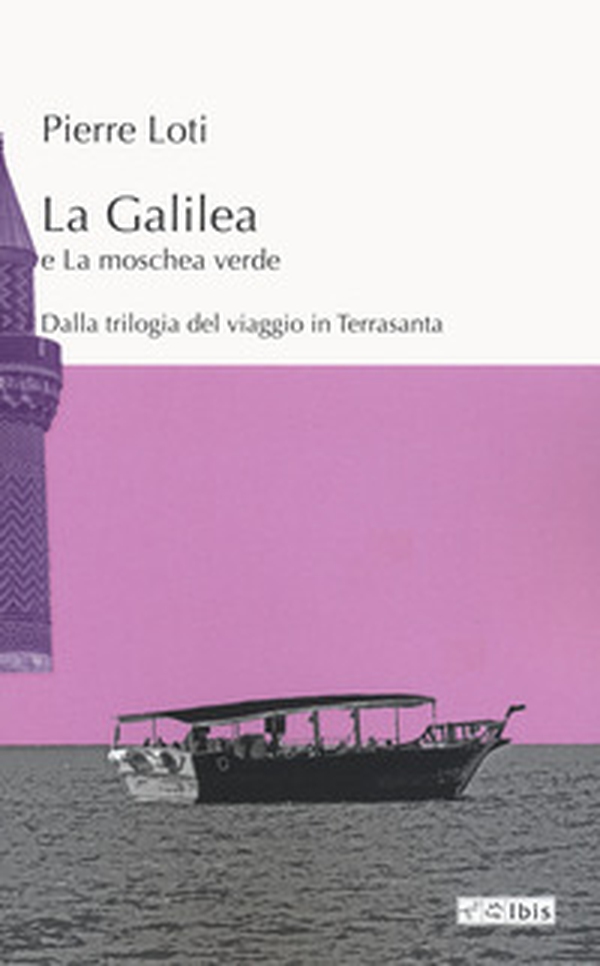 La Galilea e La moschea verde - Librerie.coop La Galilea e La moschea verde - Librerie.coop