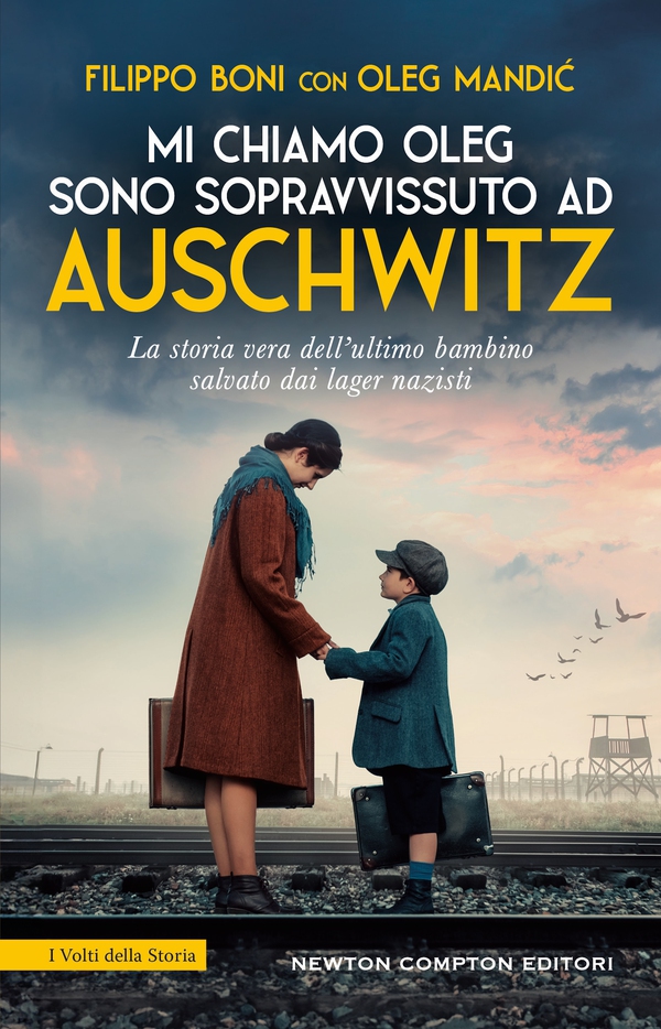 Mi chiamo Oleg. Sono sopravvissuto ad Auschwitz - Librerie.coop Mi chiamo Oleg. Sono sopravvissuto ad Auschwitz - Librerie.coop