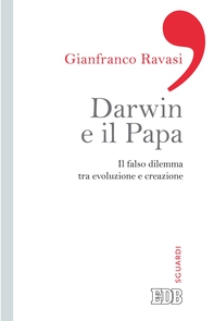 Darwin e il papa - Librerie.coop Darwin e il papa - Librerie.coop