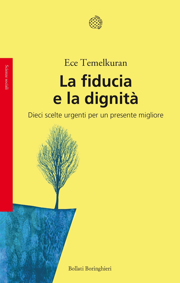 La fiducia e la dignità - Librerie.coop La fiducia e la dignità - Librerie.coop