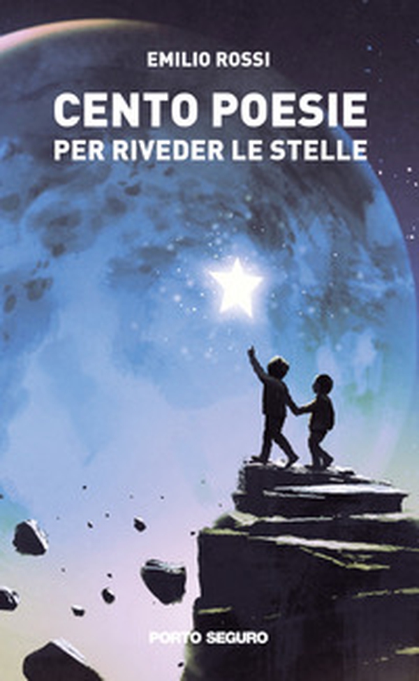 Cento poesie per riveder le stelle - Librerie.coop Cento poesie per riveder le stelle - Librerie.coop