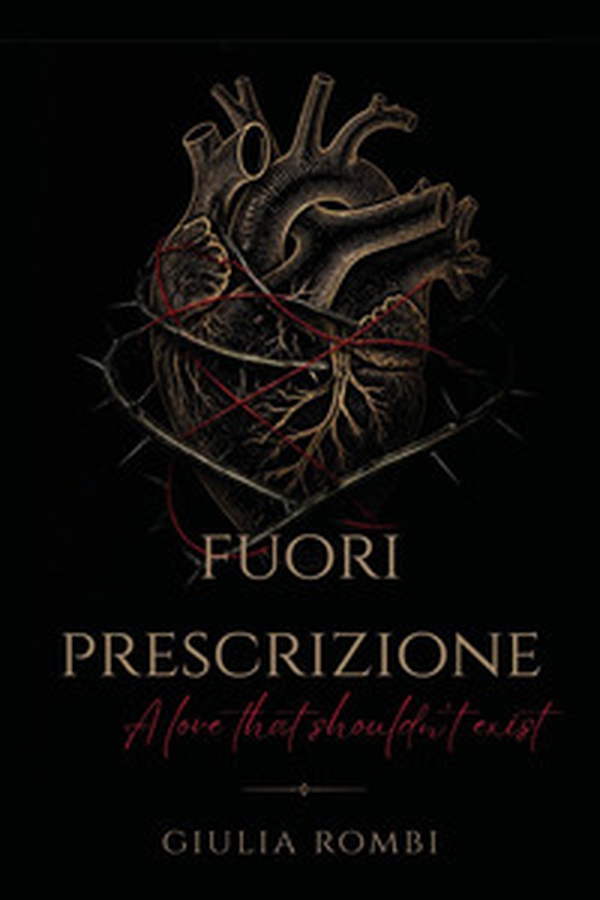 Fuori prescrizione: a love that shouldn't exist - Librerie.coop