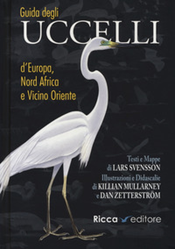 Guida agli uccelli d'Europa, Nord Africa e Vicino Oriente - Librerie.coop Guida agli uccelli d'Europa, Nord Africa e Vicino Oriente - Librerie.coop