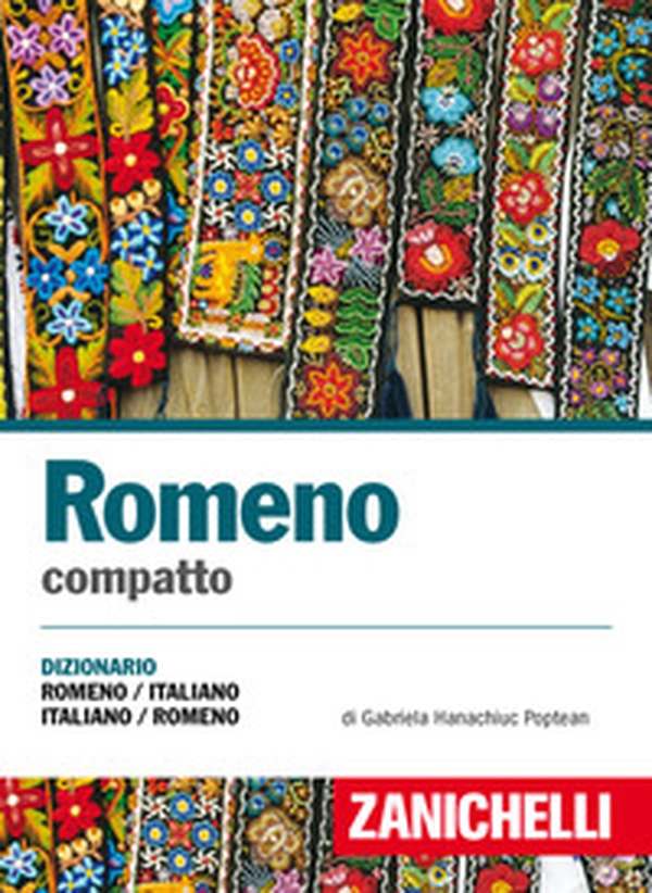 Romeno compatto. Dizionario romeno-italiano, italiano-romeno - Librerie.coop Romeno compatto. Dizionario romeno-italiano, italiano-romeno - Librerie.coop