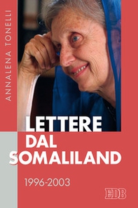 Lettere dal Somaliland 1996-2003 - Librerie.coop