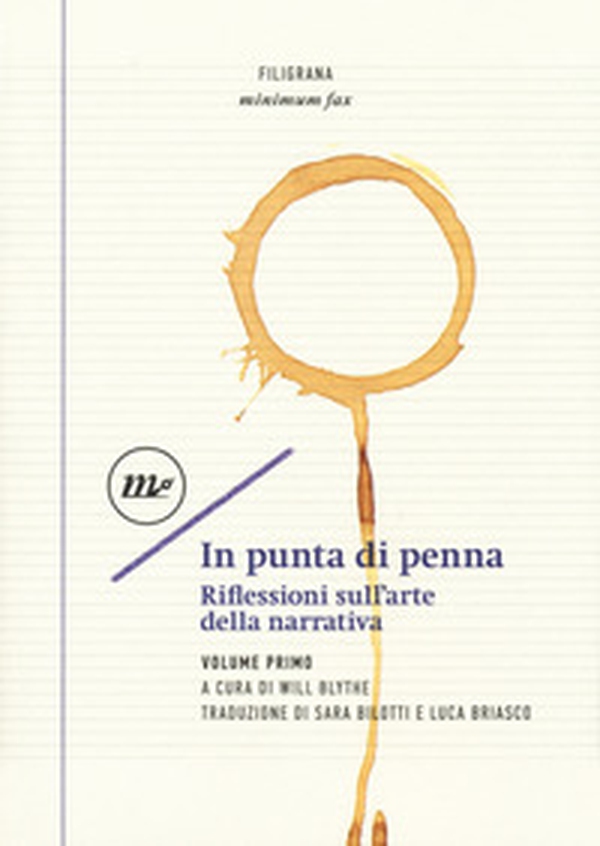 In punta di penna. Riflessioni sull'arte della narrativa - Vol. 1 - Librerie.coop In punta di penna. Riflessioni sull'arte della narrativa - Vol. 1 - Librerie.coop