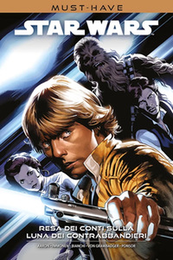 Resa dei conti sulla luna dei contrabbandieri. Star Wars must-have - Librerie.coop