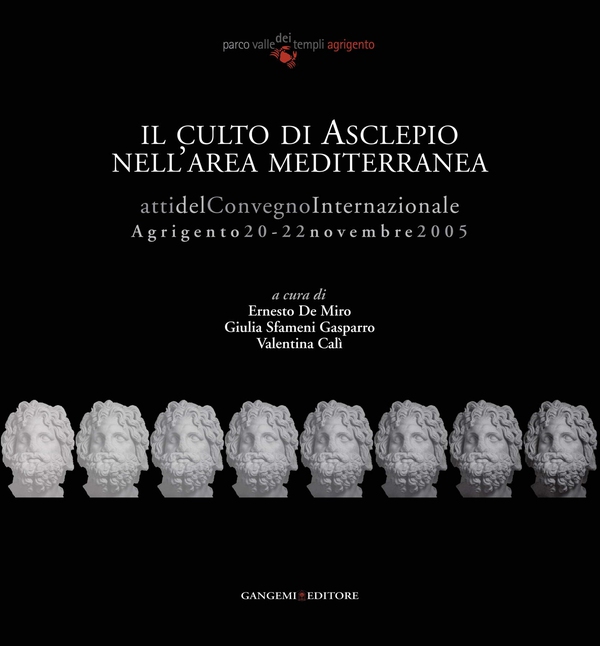 Il culto di Asclepio nell'area mediterranea - Librerie.coop Il culto di Asclepio nell'area mediterranea - Librerie.coop