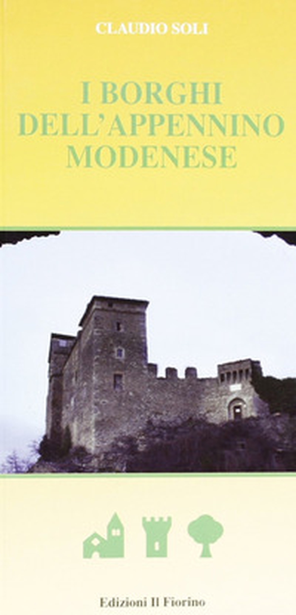 I borghi dell'Appennino modenese - Librerie.coop I borghi dell'Appennino modenese - Librerie.coop