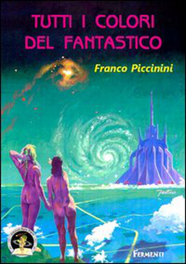 Tutti i colori del fantastico - Librerie.coop Tutti i colori del fantastico - Librerie.coop