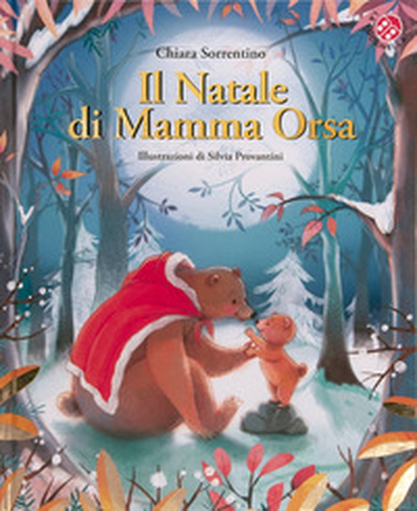 Il Natale di mamma Orsa - Librerie.coop Il Natale di mamma Orsa - Librerie.coop