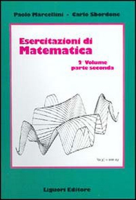 Esercitazioni di matematica (2/2) - Librerie.coop Esercitazioni di matematica (2/2) - Librerie.coop