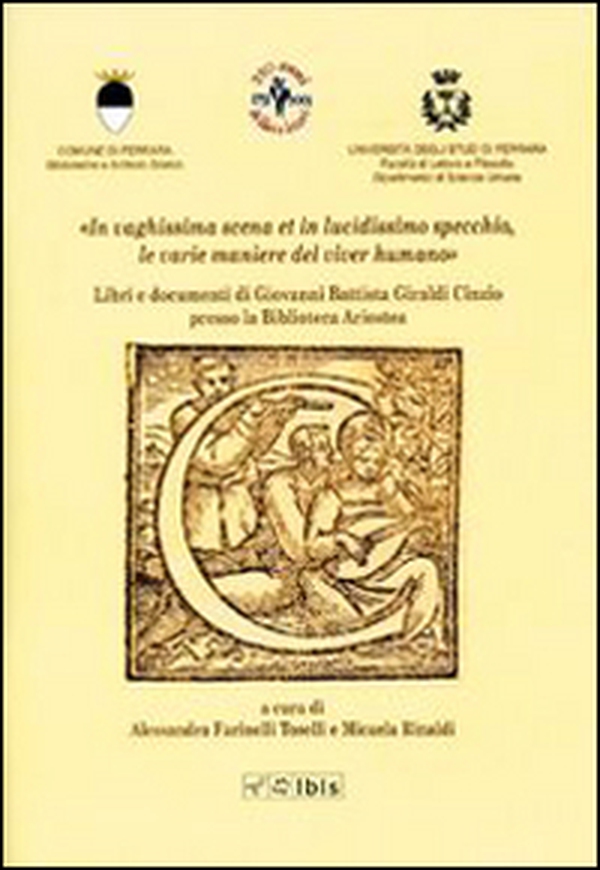 In vaghissima scena e in lucidissimo specchio. Le varie maniere del viver humano - Librerie.coop In vaghissima scena e in lucidissimo specchio. Le varie maniere del viver humano - Librerie.coop