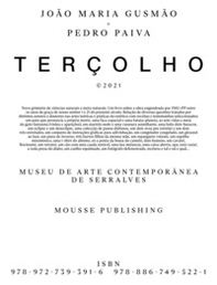 João Maria Gusmão + Pedro Paiva. Terçolho. Ediz. inglese e portoghese - Librerie.coop