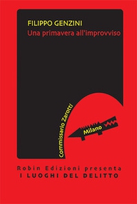 Una primavera all'improvviso - Librerie.coop Una primavera all'improvviso - Librerie.coop