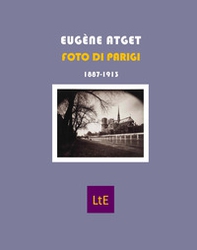 Foto di Parigi 1887-1913 - Librerie.coop