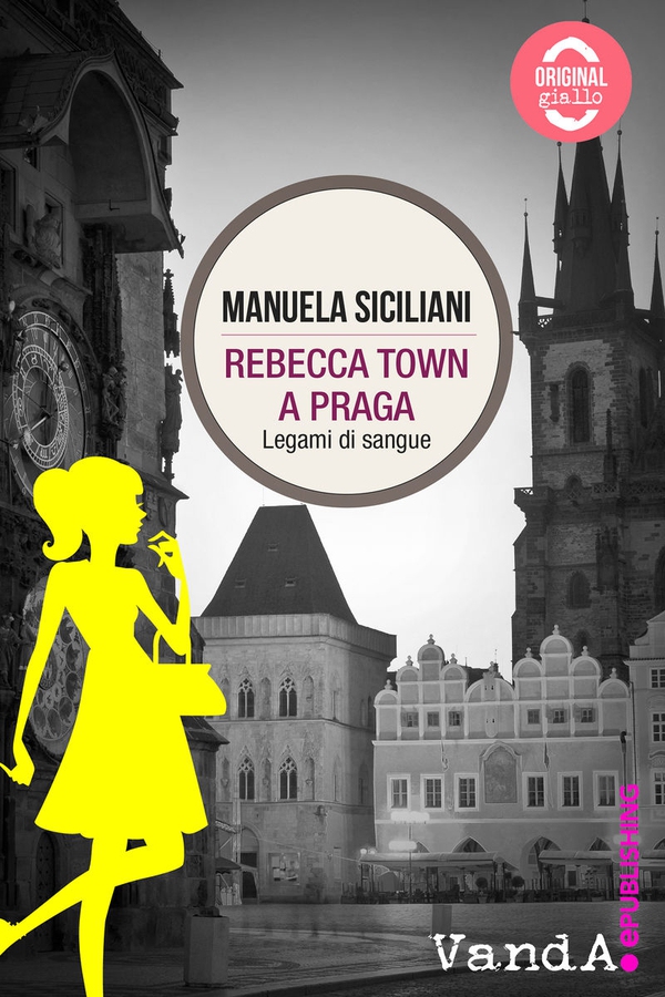 Rebecca Town a Praga - Librerie.coop Rebecca Town a Praga - Librerie.coop