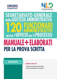 Concorso 120 Funzionari Amministrativi per l'Ufficio del Processo 2021. Segretariato generale per la giustizia amministrativa - Librerie.coop Concorso 120 Funzionari Amministrativi per l'Ufficio del Processo 2021. Segretariato generale per la giustizia amministrativa - Librerie.coop