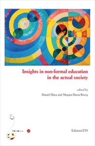 Insights in non-formal education in the actual society - Librerie.coop