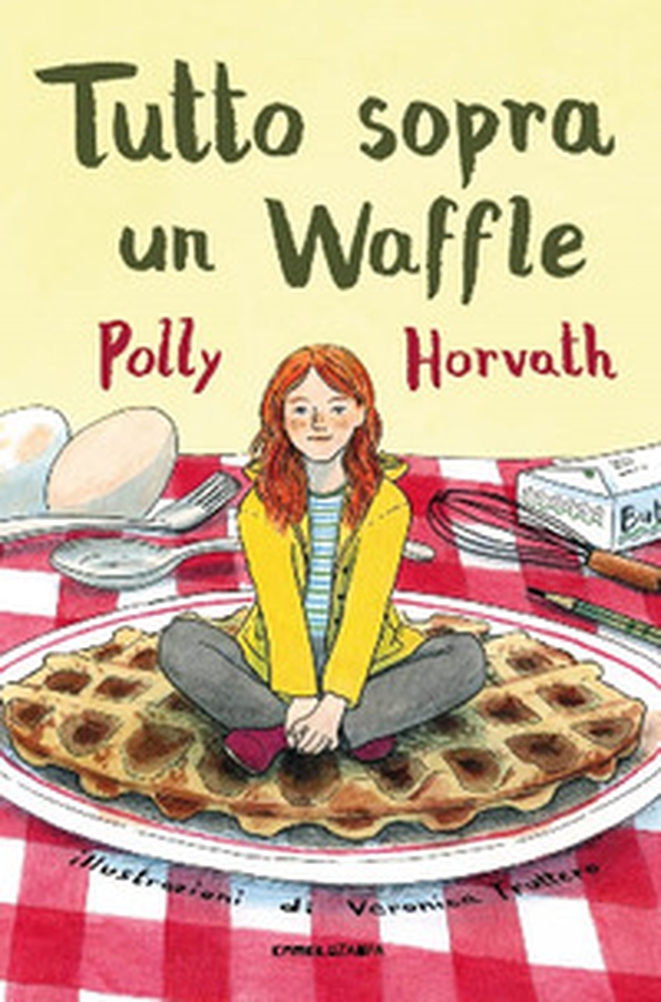 Tutto sopra un waffle - Librerie.coop Tutto sopra un waffle - Librerie.coop