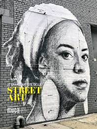 Le grandi artiste della street art - Librerie.coop