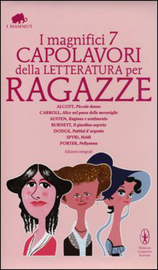 I magnifici 7 capolavori della letteratura per ragazze: Piccole donne-Alice nel paese delle meraviglie-Ragione e sentimento-Il giardino segreto...Ediz. integrale - Librerie.coop I magnifici 7 capolavori della letteratura per ragazze: Piccole donne-Alice nel paese delle meraviglie-Ragione e sentimento-Il giardino segreto...Ediz. integrale - Librerie.coop