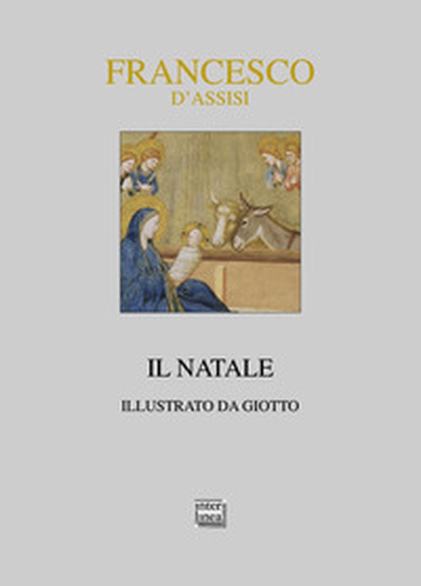 Francesco d'Assisi. Il Natale - Librerie.coop Francesco d'Assisi. Il Natale - Librerie.coop