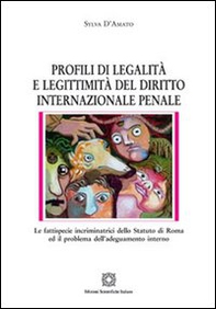 Profili di legalità e legittimità del diritto internazionale penale - Librerie.coop