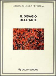 Il disagio dell'arte - Librerie.coop