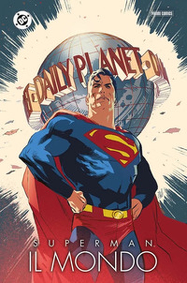 Il mondo. Superman - Librerie.coop Il mondo. Superman - Librerie.coop