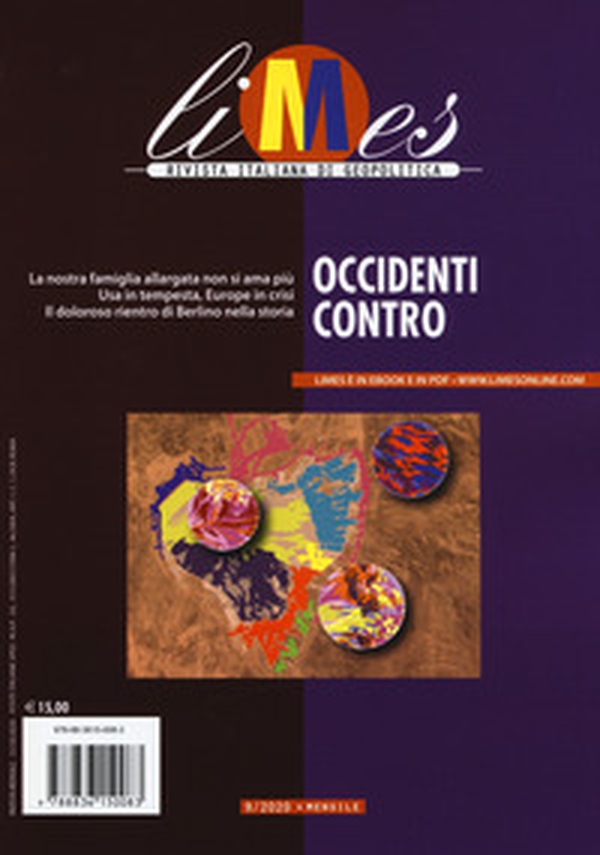 Limes. Rivista italiana di geopolitica - Vol. 9 - Librerie.coop Limes. Rivista italiana di geopolitica - Vol. 9 - Librerie.coop