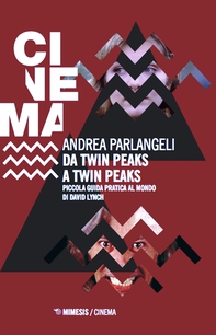 Da Twin Peaks a Twin Peaks - Librerie.coop