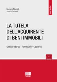 La tutela dell'acquirente di beni immobili - Librerie.coop